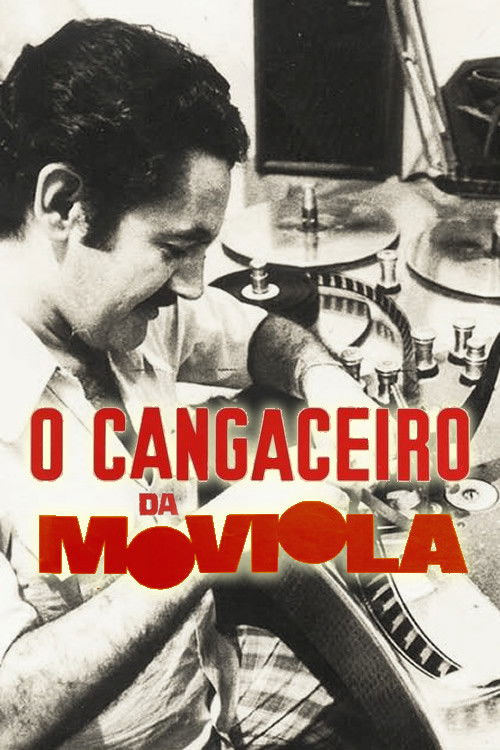 O Cangaceiro da Moviola (2023) poster
