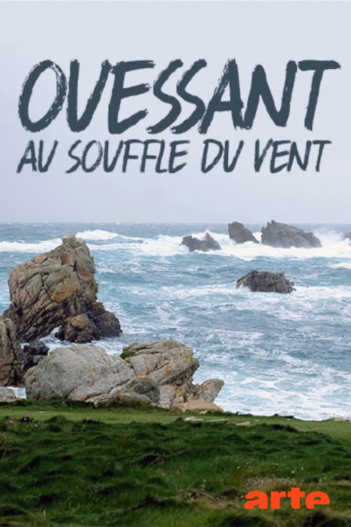 Ouessant, au souffle du vent (2017) poster