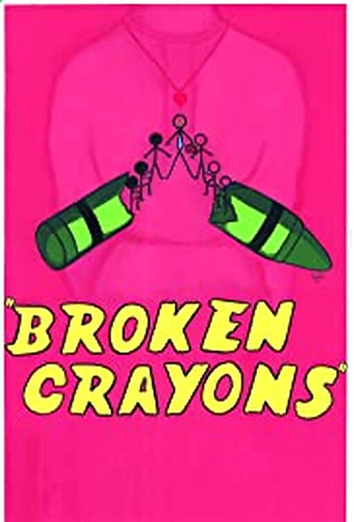 Broken Crayons (2010) poster