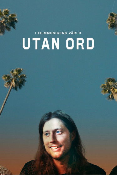 Utan ord – i filmmusikens värld (2024) poster