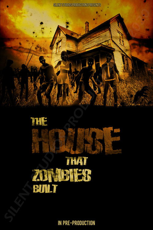 The House That Zombies Built poster