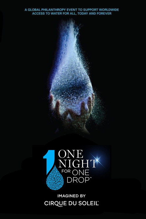 One Night for One Drop: Imagined by Cirque du Soleil (2019) poster