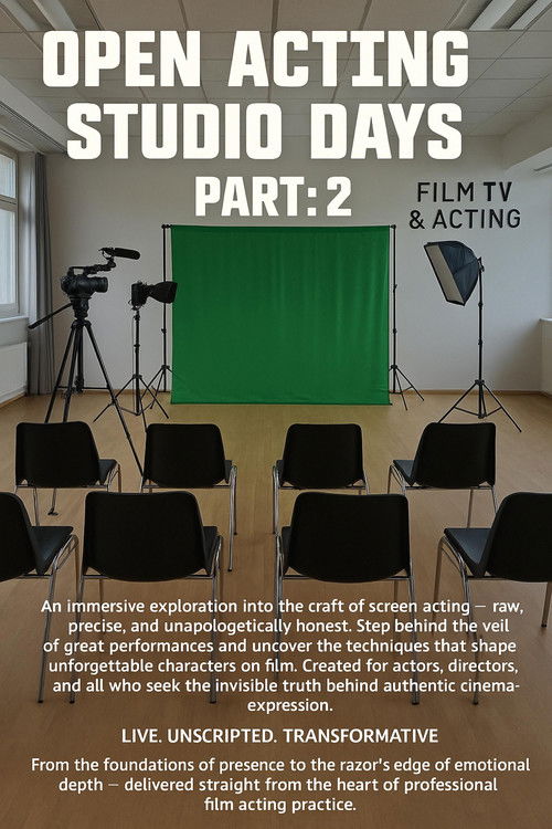 Open Acting Studio Days Part: 2 (2026) poster