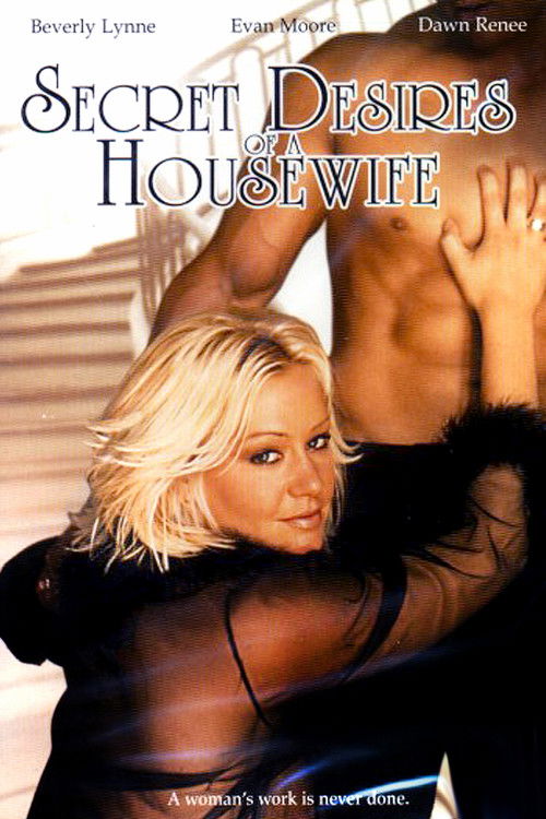 Secret Desires Of A Housewife (2004) poster