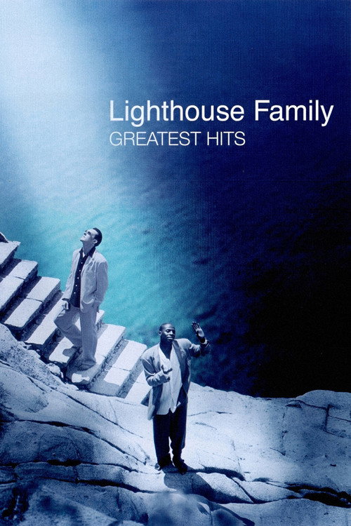 The Lighthouse Family: Greatest Hits (2002) poster