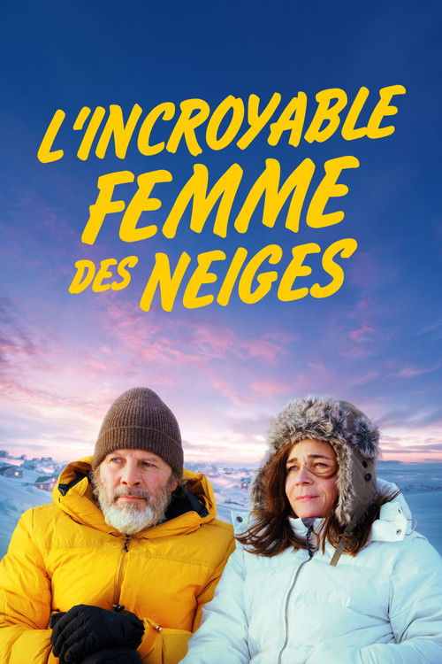 L'Incroyable Femme des neiges (2025) poster