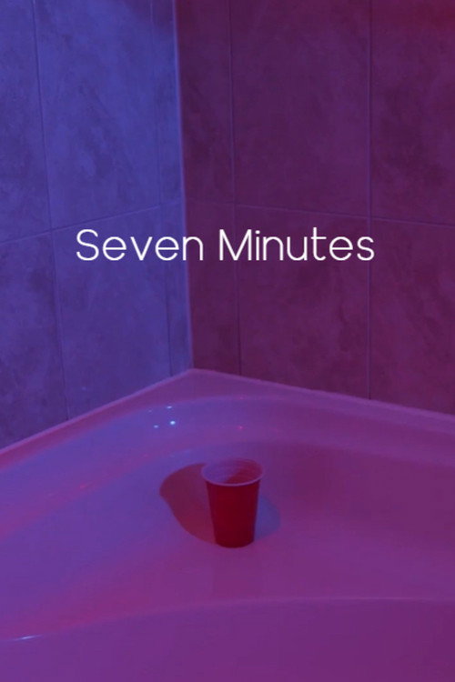 Seven Minutes (2023) poster