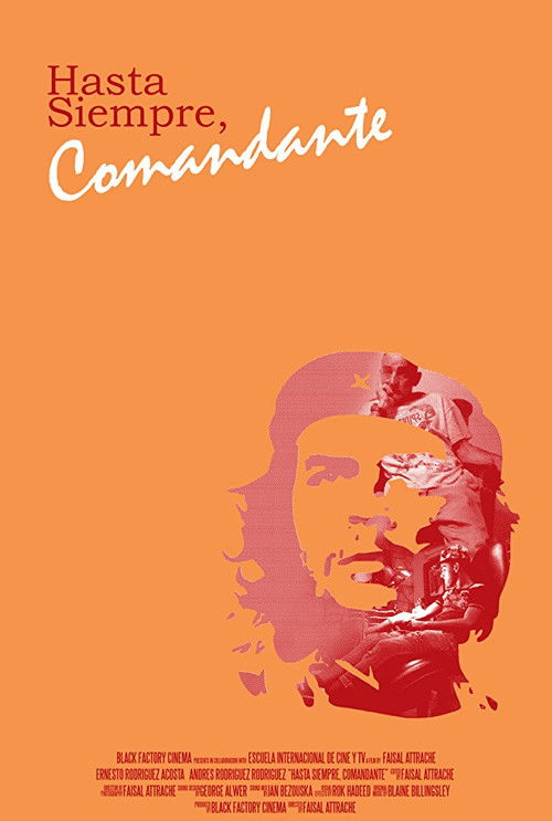 Hasta Siempre, Comandante (2016) poster
