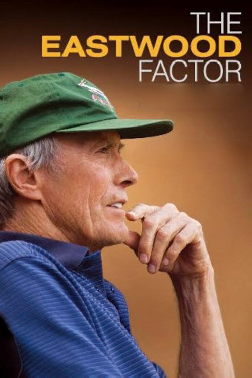 The Eastwood Factor (2010) poster