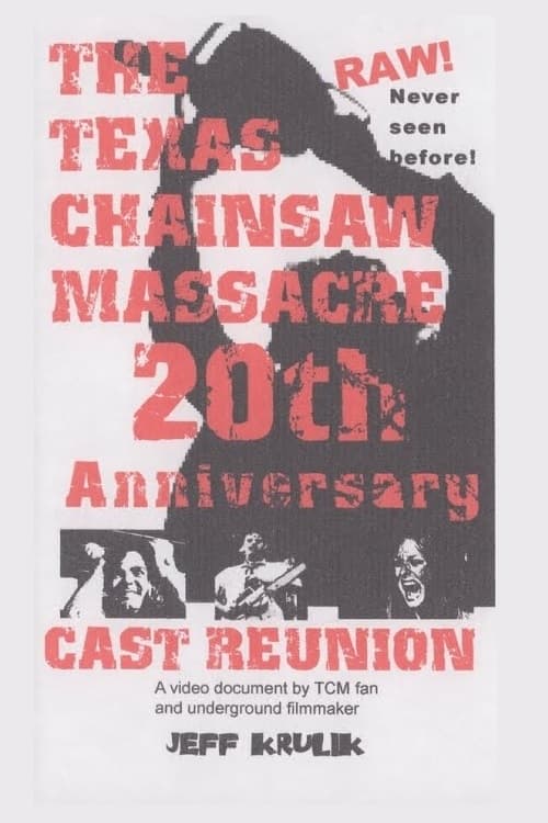 Texas Chainsaw Massacre: 20th Anniversary Cast Reunion (1994) poster