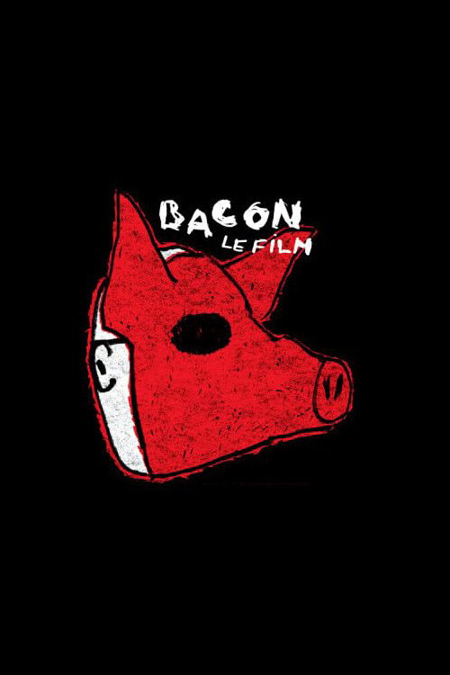 Bacon: The Movie (2001) poster