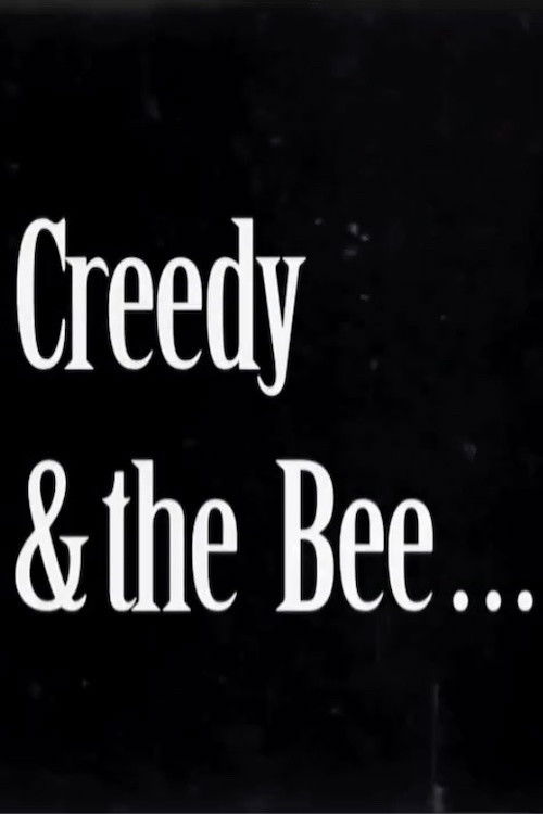 Creedy and the Bee (2012) poster