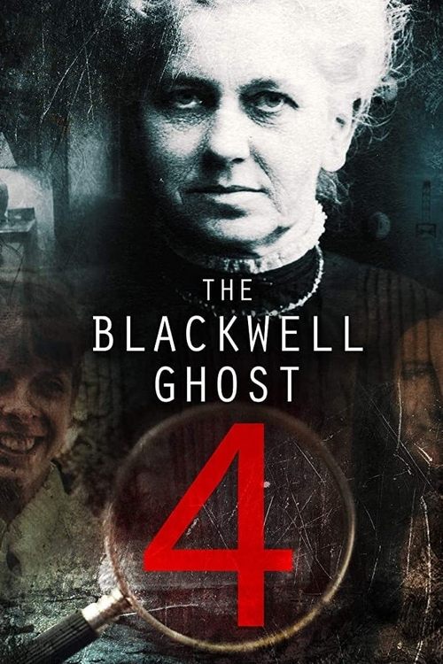 The Blackwell Ghost 4 (2020) poster