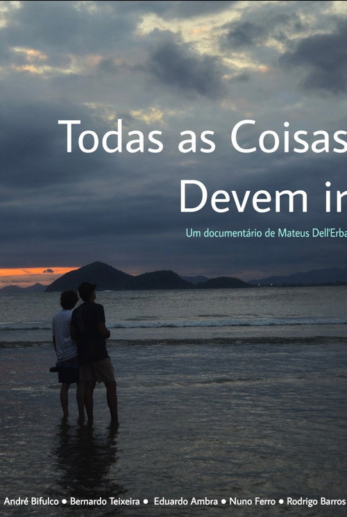 Todas as Coisas Devem Ir (2025) poster