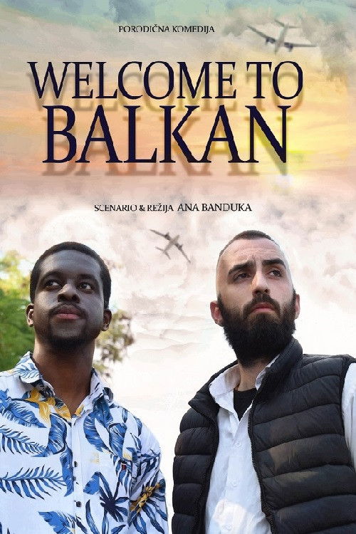 Welcome to Balkan (2022) poster