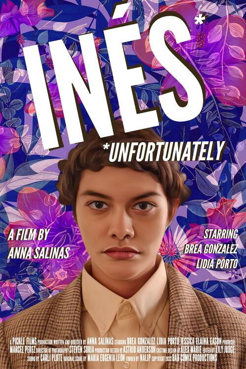 Inés Unfortunately (2022) poster