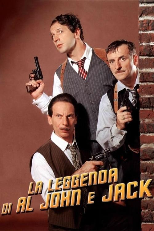 Al, John ve Jack Efsanesi (2002) poster