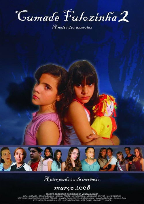 Cumade Fulozinha 2: A Noite Dos Assovios (2008) poster