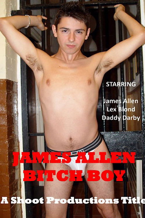 James Allen: Bitch Boy (2018) poster