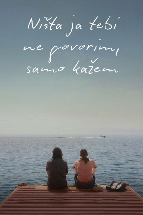 Ništa ja tebi ne govorim, samo kažem (2020) poster
