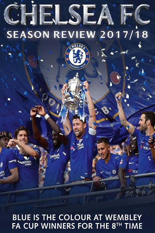 Chelsea FC - Season Review 2017/18 (2018) poster
