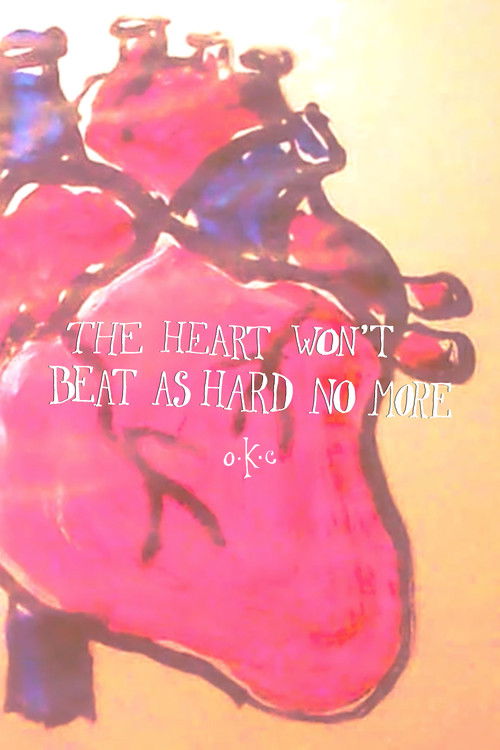 The Heart Won't Beat As Hard No More (2024) poster