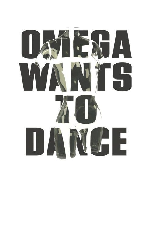 Omega Wants to Dance (2024) poster