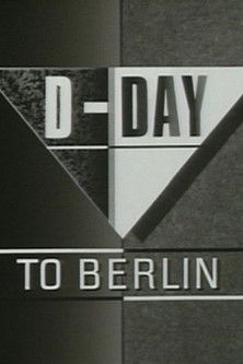 D-Day to Berlin: A Newsnight Special (1985) poster