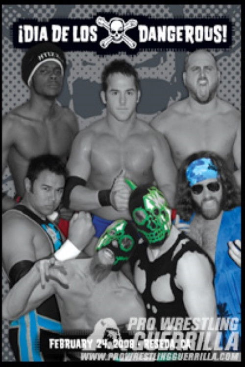 PWG: ¡Dia De Los Dangerous! (2008) poster