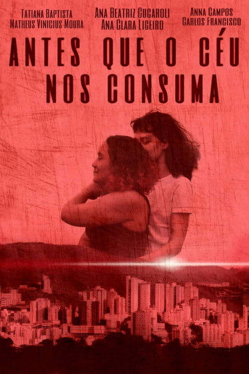 Antes Que o Céu nos Consuma (2019) poster