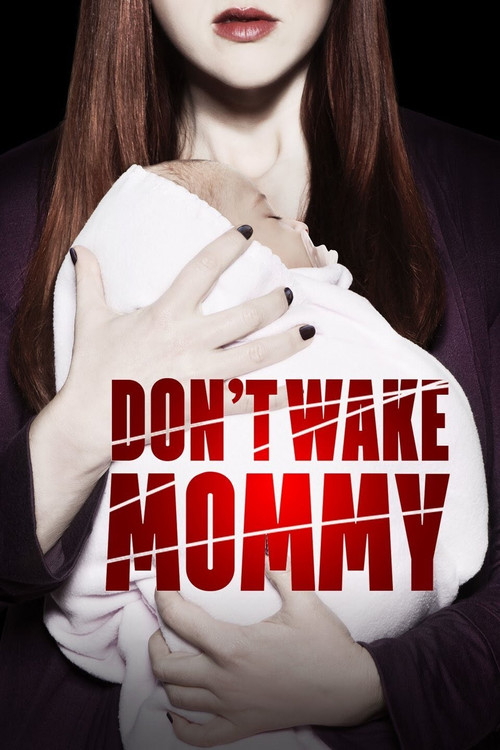 Don't Wake Mommy (2015) poster