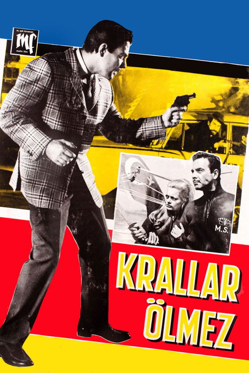 Krallar Ölmez (1967) poster
