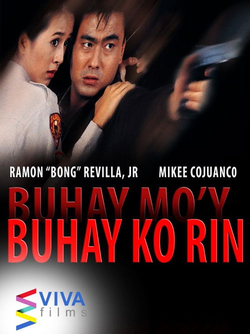 Buhay mo'y buhay ko rin (1997) poster