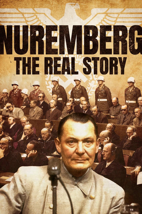 Nuremberg: The Real Story (2025) poster