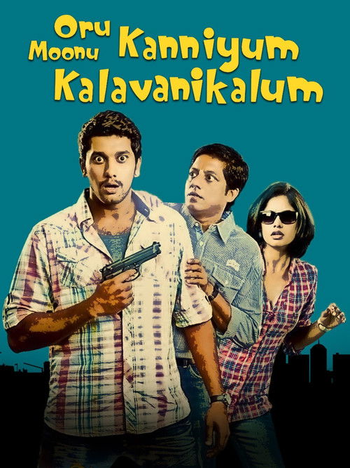 Oru Kanniyum Moonu Kalavaanikalum (2014) poster