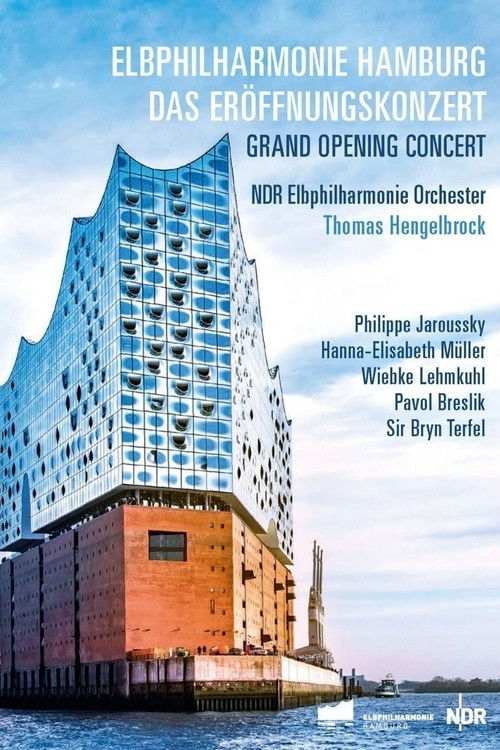 The Elbphilharmonie – opening concert (2017) poster
