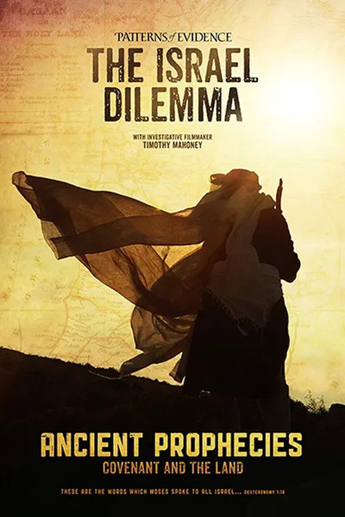 Patterns of Evidence: The Israel Dilemma – Ancient Prophecies (2024) poster