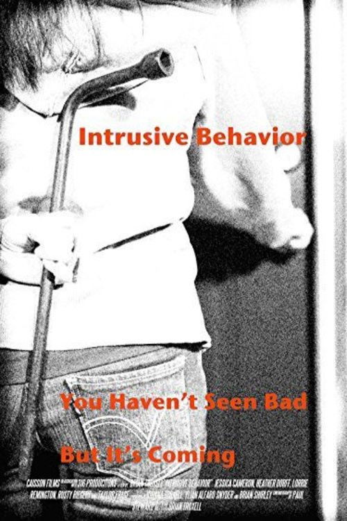 Intrusive Behavior (2013) poster