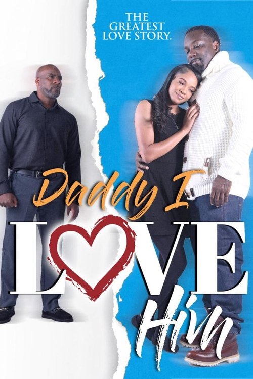 Daddy I Love Him (2023) poster