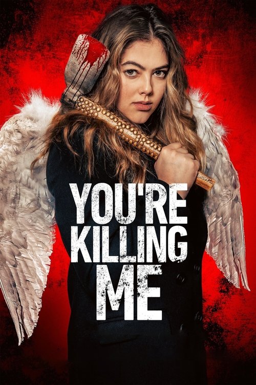 You're Killing Me (2023) poster