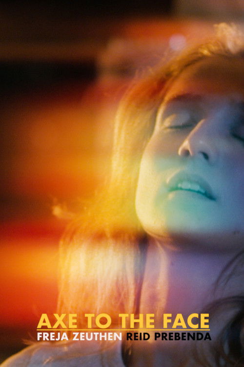 Axe to the Face (2020) poster