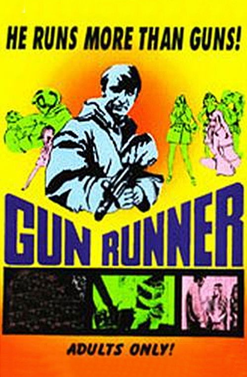 The Gun Runner (1969) poster