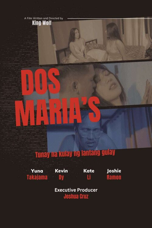 Dos Maria’s (Tunay na Kulay ng Lantang Gulay) (2023) poster
