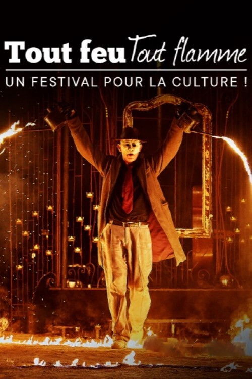 Tout feu tout flamme : un festival pour la culture (2021) poster