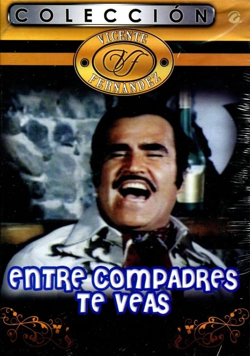 Entre Compadres Te Veas (1986) poster