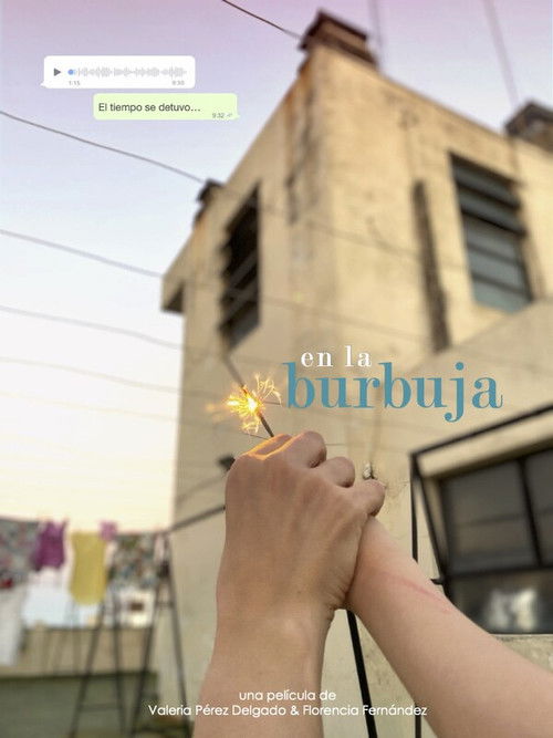 En La Burbuja (2024) poster