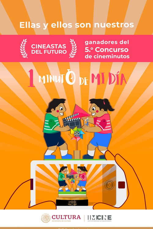 Cineastas del futuro 5: un minuto de mi día (2023) poster