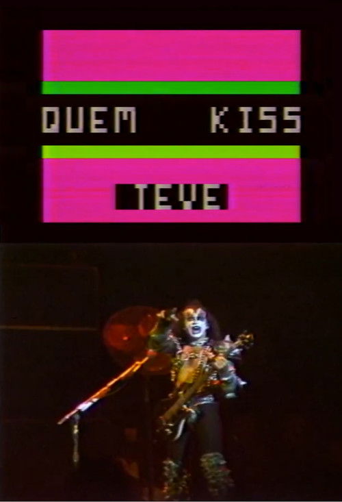 Quem KISS Teve (1983) poster