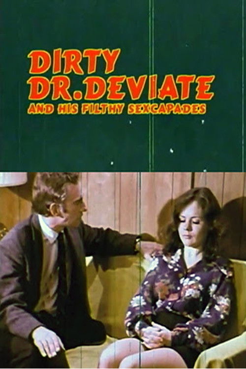 Dirty Doctor Deviate (1970) poster