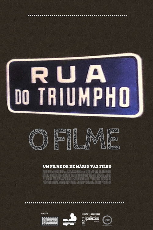 Rua do Triumpho - O Filme (2015) poster